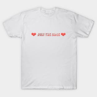 JOIN THE GAME IIII T-Shirt